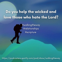 Walking the Way 3rd September 2024 - Aligning our relationships