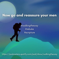 Walking the Way 29th March 2024 - Brave enough