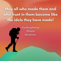 Walking the Way 13th August 2025 - Habitual behaviours