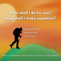 Walking the Way 2nd April 2024 - Reparations