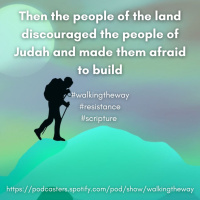 Walking the Way 4th October 2024 - Facing resistance