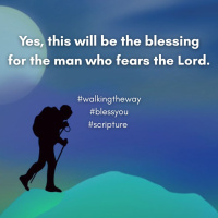 Walking the Way 4th August 2025 - Bless you