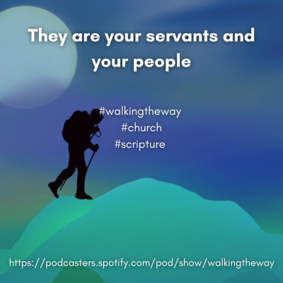 Walking The Way: A Daily Prayer Walk