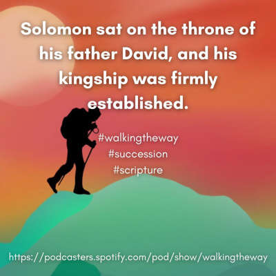 Walking The Way: A Daily Prayer Walk