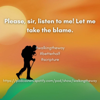 Walking The Way: A Daily Prayer Walk