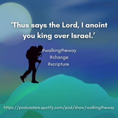 Walking The Way: A Daily Prayer Walk