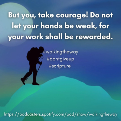 Walking The Way: A Daily Prayer Walk