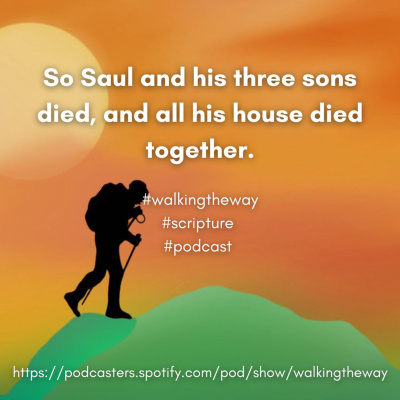 Walking The Way: A Daily Prayer Walk