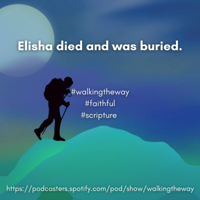 Walking The Way: A Daily Prayer Walk