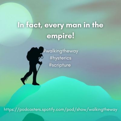 Walking The Way: A Daily Prayer Walk