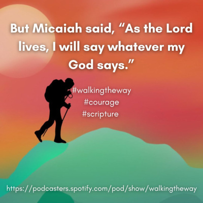 Walking The Way: A Daily Prayer Walk