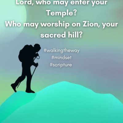 Walking The Way: A Daily Prayer Walk