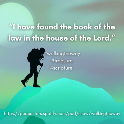 Walking The Way: A Daily Prayer Walk