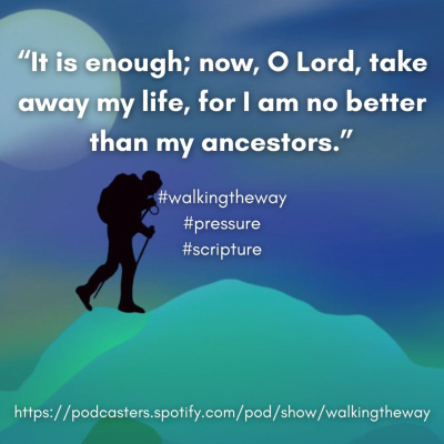 Walking The Way: A Daily Prayer Walk