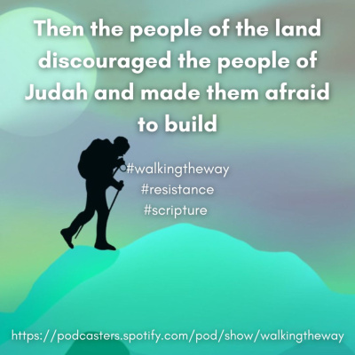 Walking The Way: A Daily Prayer Walk