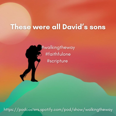 Walking The Way: A Daily Prayer Walk