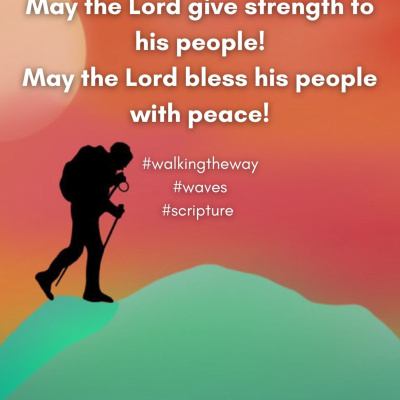 Walking The Way: A Daily Prayer Walk