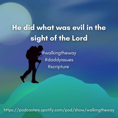 Walking The Way: A Daily Prayer Walk