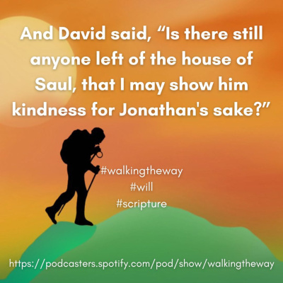 Walking The Way: A Daily Prayer Walk