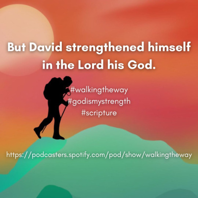 Walking The Way: A Daily Prayer Walk