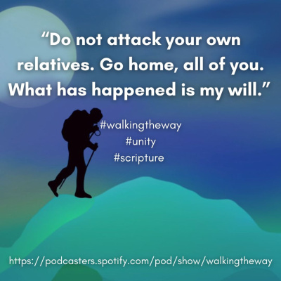 Walking The Way: A Daily Prayer Walk