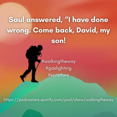 Walking The Way: A Daily Prayer Walk