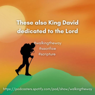 Walking The Way: A Daily Prayer Walk