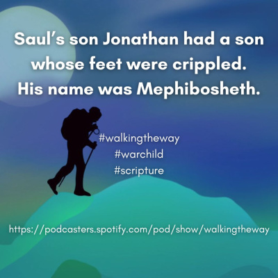 Walking The Way: A Daily Prayer Walk