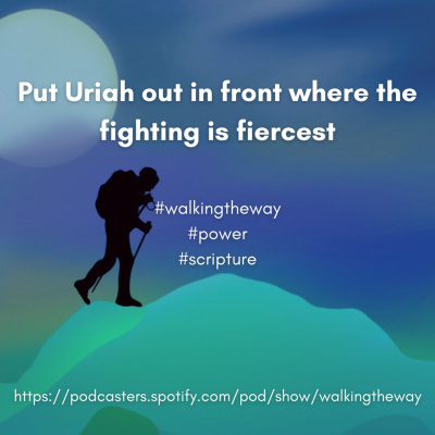 Walking The Way: A Daily Prayer Walk