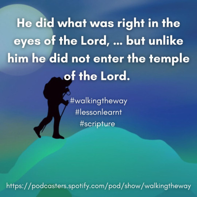 Walking The Way: A Daily Prayer Walk