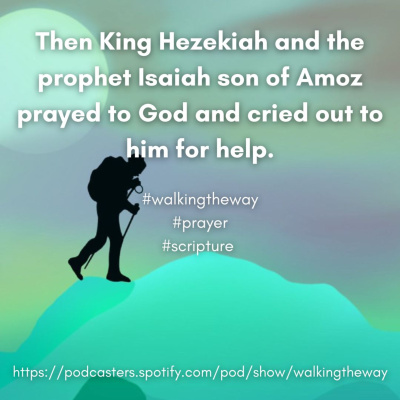 Walking The Way: A Daily Prayer Walk