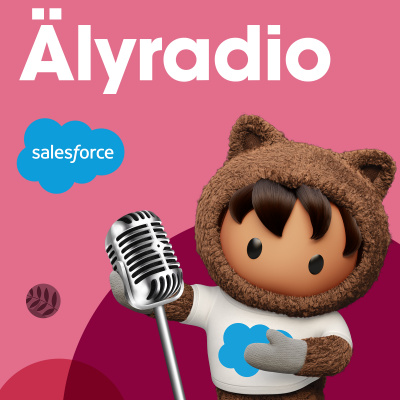 #älyradio Salesforce Podcast