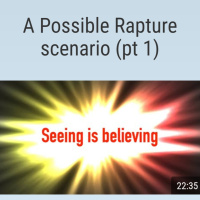 A Possible Rapture scenario (pt 1)