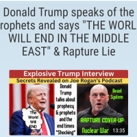Donald Trump speaks of the prophets and says THE WORLD WILL END IN THE MIDDLE EAST amp Rapture Lie