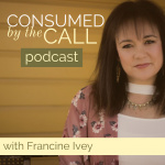 Consumed By The Call Ministries
