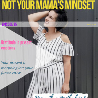 35: Gratitude in Present Emotions 