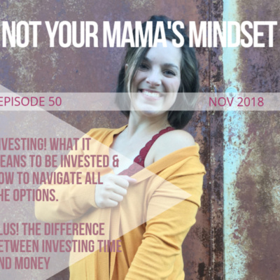 Not Your Mamas Mindset