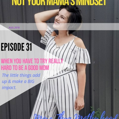 Not Your Mamas Mindset