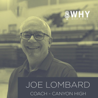 Episode 4 - Coach Joe Lombard