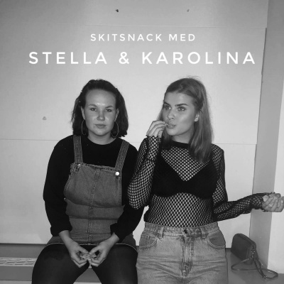 Skitsnack Med Stella Och Karolina