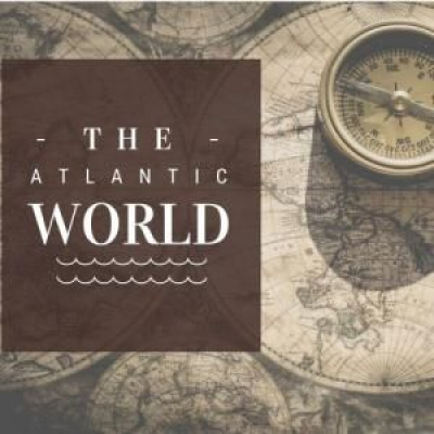 History Of The Atlantic World