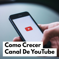 Como Crecer Un Canal De YouTube!