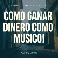 Top 3 Maneras De Ganar Dinero Como Musico 