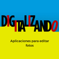 Aplicaciones para editar imágenes