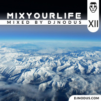 Djnodus Mixyourlife DECEMBER 2019