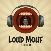Loud Mouf Stereo: Faking Man Feels w/ Greg
