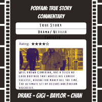 True Story Recap w/ Podfam