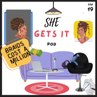 Braids Cost A Million Bucks