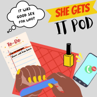 It Was Good Sex For Who?