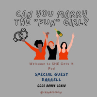Can You Marry The Fun Girl ?